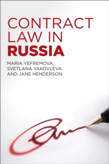 Contract Law in Russia, Paperback / softback Book Contract Law in Russia, Paperback / softback Book