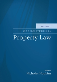 Modern Studies in Property Law - Volume 7, Hardback Book Modern Studies in Property Law - Volume 7, Hardback Book