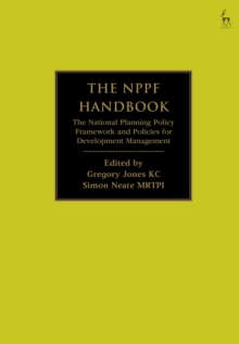 The NPPF Handbook : The National Planning Policy Framework and Policies for Development Management
