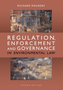 Regulation, Enforcement and Governance in Environmental Law, Paperback / softback Book Regulation, Enforcement and Governance in Environmental Law, Paperback / softback Book