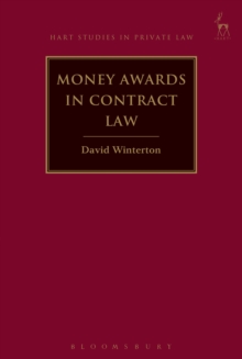 Money Awards in Contract Law, Hardback Book Money Awards in Contract Law, Hardback Book