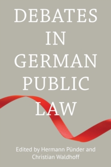 Debates in German Public Law, Hardback Book Debates in German Public Law, Hardback Book