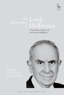 The Jurisprudence of Lord Hoffmann : A Festschrift in Honour of Lord Leonard Hoffmann, Hardback Book The Jurisprudence of Lord Hoffmann : A Festschrift in Honour of Lord Leonard Hoffmann, Hardback Book