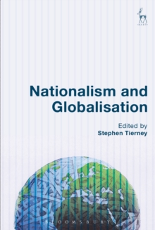 Nationalism and Globalisation, Hardback Book Nationalism and Globalisation, Hardback Book