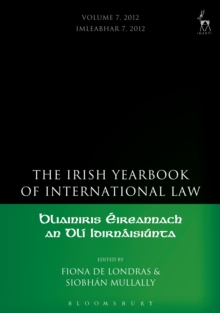 Irish Yearbook of International Law, Volume 7, 2012