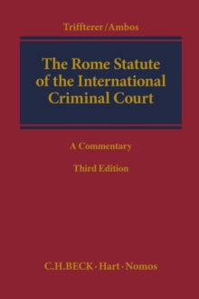 The Rome Statute of the International Criminal Court : A Commentary, Hardback Book The Rome Statute of the International Criminal Court : A Commentary, Hardback Book