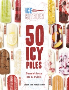 Ice Kitchen, Hardback Book Ice Kitchen, Hardback Book