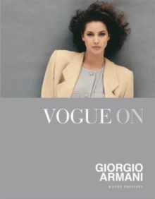 Vogue on: Giorgio Armani, Hardback Book Vogue on: Giorgio Armani, Hardback Book