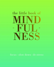 The Little Book of Mindfulness