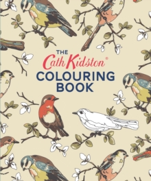 The Cath Kidston Colouring Book, Paperback / softback Book The Cath Kidston Colouring Book, Paperback / softback Book
