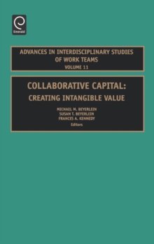 Collaborative Capital : Creating Intangible Value