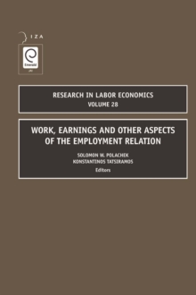 Work, Earnings and Other Aspects of the Employment Relation