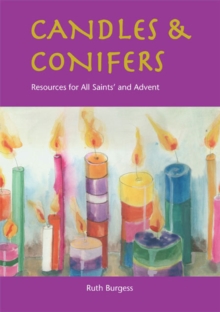 Candles & Conifers : Resources for All Saints' and Advent