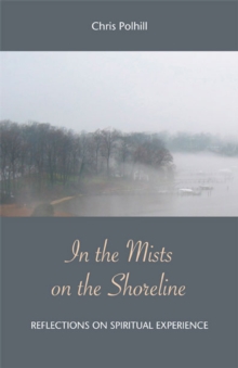 In the Mists on the Shoreline