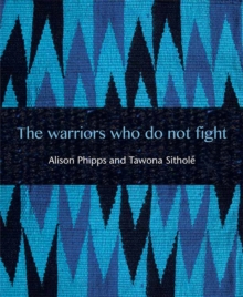 The  Warriors Who Do Not Fight