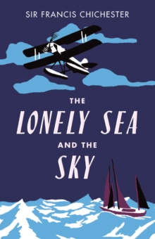 The Lonely Sea and the Sky, Paperback Book The Lonely Sea and the Sky, Paperback Book