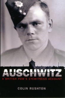 Auschwitz : A British POW's Eyewitness Account, Paperback Book Auschwitz : A British POW's Eyewitness Account, Paperback Book