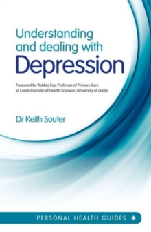 Understanding and Dealing with Depression, Paperback Book Understanding and Dealing with Depression, Paperback Book