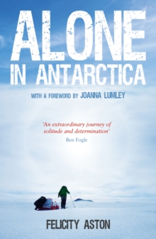 Alone in Antarctica, Paperback Book Alone in Antarctica, Paperback Book