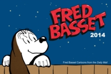Fred Basset Yearbook 2014, Paperback / softback Book Fred Basset Yearbook 2014, Paperback / softback Book