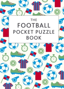 The Football Pocket Puzzle Book, Paperback Book The Football Pocket Puzzle Book, Paperback Book