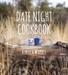 Date Night Cookbook, Hardback Book Date Night Cookbook, Hardback Book