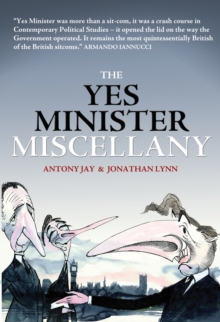 Yes Minister Miscellany, Paperback / softback Book Yes Minister Miscellany, Paperback / softback Book