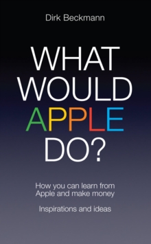 What Would Apple Do?