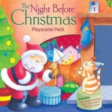 The Night Before Christmas : Playscene Pack, Mixed media product Book The Night Before Christmas : Playscene Pack, Mixed media product Book