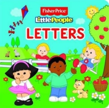 Fisher Price Little People Letters, Board book Book Fisher Price Little People Letters, Board book Book