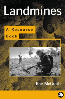 Landmines and Unexploded Ordnance : A Resource Book