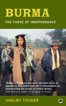 Burma : The Curse of Independence