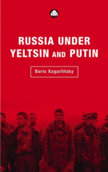 Russia Under Yeltsin and Putin : Neo-Liberal Autocracy