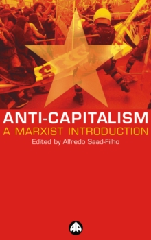 Anti-Capitalism : A Marxist Introduction