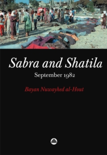 Sabra and Shatila : September 1982