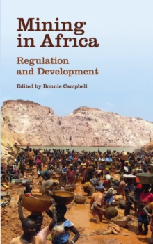 Mining in Africa : Regulation and Development