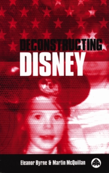 Deconstructing Disney