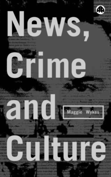 News, Crime and Culture