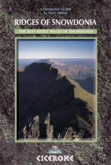 Ridges of Snowdonia : The best ridge walking