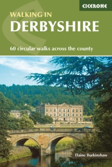 Walking in Derbyshire : 60 circular walks across the county