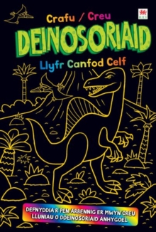 Llyfr Canfod Celf: Crafu/Creu Deinosoriaid, Other merchandise Book Llyfr Canfod Celf: Crafu/Creu Deinosoriaid, Other merchandise Book