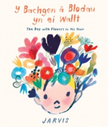 Bachgen a Blodau yn ei Wallt, Y / Boy with Flowers in his Hair, The