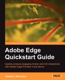 Adobe Edge Quickstart Guide, Paperback / softback Book Adobe Edge Quickstart Guide, Paperback / softback Book