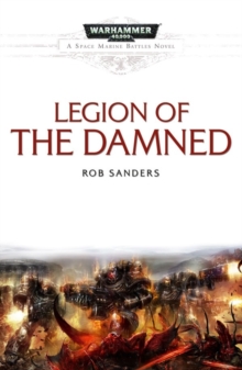 Legion of the Damned, Paperback Book Legion of the Damned, Paperback Book