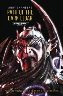 Path of the Dark Eldar, Paperback Book Path of the Dark Eldar, Paperback Book