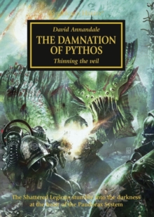Horus Heresy: The Damnation of Pythos, Paperback Book Horus Heresy: The Damnation of Pythos, Paperback Book