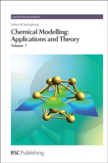 Chemical Modelling : Applications and Theory Volume 7