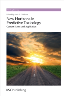 New Horizons in Predictive Toxicology : Current Status and Application