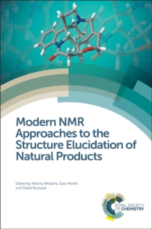 Modern NMR Approaches to Natural Products Structure Elucidation : Complete Set, Mixed media product Book Modern NMR Approaches to Natural Products Structure Elucidation : Complete Set, Mixed media product Book