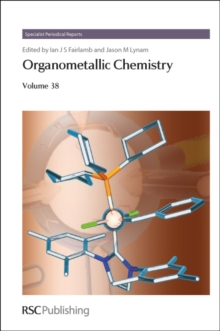 Organometallic Chemistry : Volume 38